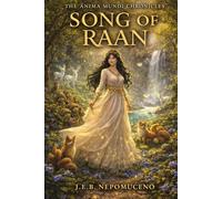 Song of Raan: The Anima Mundi Chronicles