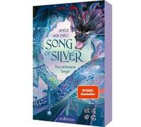 Song of Silver. Das verbotene Siegel | Amélie Wen Zhao Amélie Wen Zhao (Auteur)