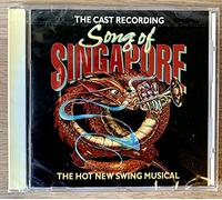 Song of Singapore - Cast Recording