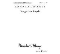 Song Of The Angels: Satb (With Opt. Organ), Choral Octavo