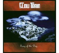 Song of the Day by Slow Train (2014-01-09)