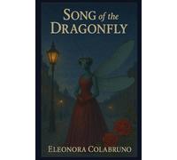 Song of the Dragonfly