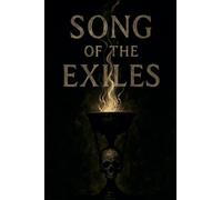 Song of the Exiles