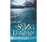 Song Of The Leviathan: 1 (Flowing In The Trenches)