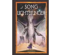 Song of The Lightbringer: A purposeful adventure to nowhere in particular