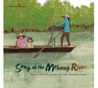 Song Of The Mekong River