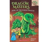 Song of the Poison Dragon: A Branches Book (Dragon Masters #5) - [Livre en VO] Tracey West, Damien Jones (Auteur)