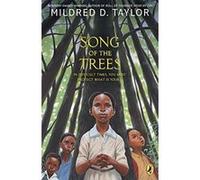 Song of the Trees Mildred D. Taylor (Auteur)