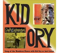Song of the Wanderer & Dance with Kid Ory by ORY,KID [Audio CD] NEUF