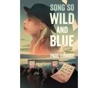 Song So Wild And Blue
