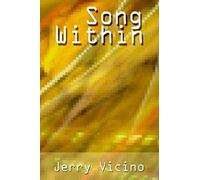 Song Within Jerry Vicino (Auteur)
