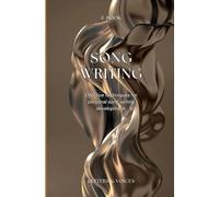 Song writing-effective techniques for personal song writing development