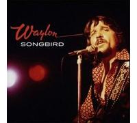 Waylon Jennings - Waylon Jennings - Songbird