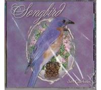 JEFF CLARKSON-SONGBIRD