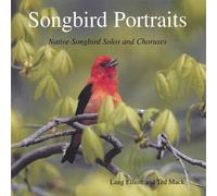 Songbird Portraits: Native Song [Import]