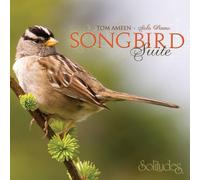 Songbird Suite by Solitudes