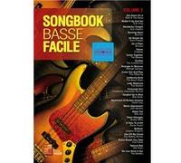 Songbook Basse Facile - Volume 2 (Livre grand format avec enregistrements audios et vidéos à télécharger)