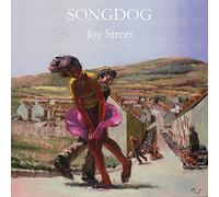 Songdog - Joy Street [Import]