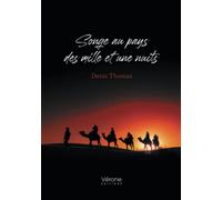 Songe au pays des mille et une nuits