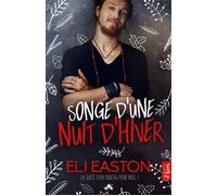 Songe d'une nuit d'hiver - Eli Easton - MxM Bookmark - broché - Roman