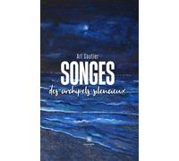 Songes des archipels silencieux - Ari Gautier - Le Lys Bleu - broché - Poésie