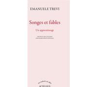 Songes et fables: Un apprentissage