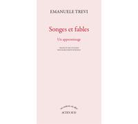 Songes et fables – Un apprentissage – Actes Sud