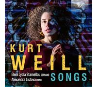 Stamellou, Eleni Lydia – Kurt Weil: Songs – Edel