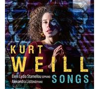 Stamellou, Eleni Lydia – Kurt Weil: Songs – Edel