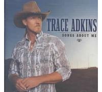 Songs About Me by Trace Adkins [CD] NEUF