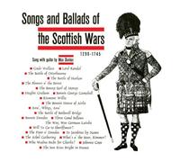 Songs and Ballads of The Scottish Wars