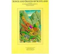 Songs and Dances of Scotland Liz Thomson (Auteur)