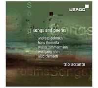 Songs And Poems [Trio Accanto] [Wergo: Wer 73642]