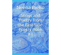 Songs and Poetry from the East Side-Poetry Book #1