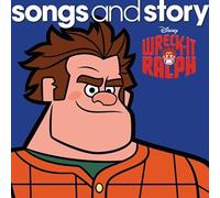 Songs and Story: Wreck-it Ralph
