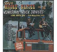 Songs By Moore & Napier For All Lonesome Truck Drivers
