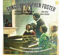 Songs By Stephen Foster (1826-1864) [Vinyl LP]