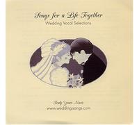Songs for a Life Together: Wedding Vocal Selections (US [Import]
