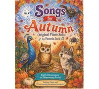 Songs for Autumn: Original Piano Solos