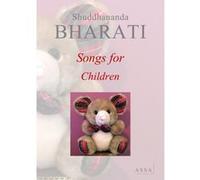 Songs for Children, Hymns for children, a tribute to childhood Shuddhananda Bharati (Auteur)