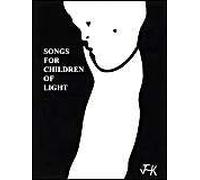 Songs For Children Of Light