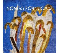 Songs For Luca - Volume Two