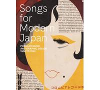Songs for Modern Japan /anglais