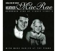 Heather MacRae - Songs for My Father