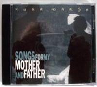 Songs for My Mother and Father [IMPORT]