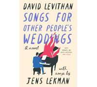 Songs for Other People's Weddings: A Novel