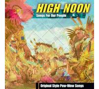 High Noon - Songs for Our People [Import]