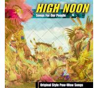 Songs For Our People by High Noon (2002-09-24)