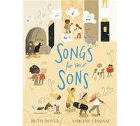 Songs for our Sons by Ruth Doyle Ruth Doyle (Auteur)