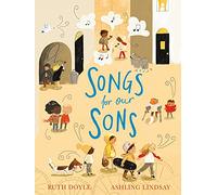 Songs for our Sons (Songs and Dreams)